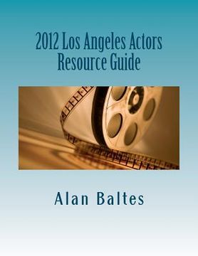portada 2012 los angeles actors resource guide (en Inglés)
