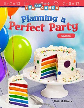 portada Fun and Games: Planning a Perfect Party: Division (en Inglés)