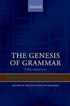 portada the genesis of grammar: a reconstruction (en Inglés)
