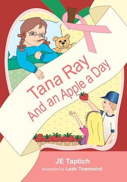 portada tana ray, and an apple a day (en Inglés)