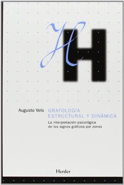portada Grafología Estructural y Dinámica: La Interpretación Psicológica de los Signos Gráficos por Zonas (in Spanish)
