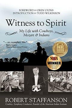portada Witness to Spirit: My Life with Cowboys, Mozart & Indians