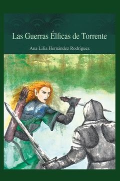 portada Las guerras élficas de Torrente (in Spanish)