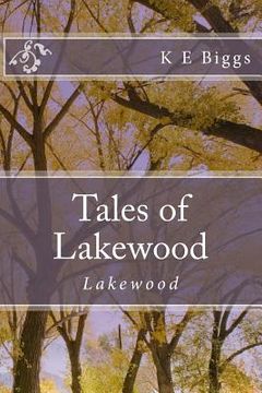 portada Tales of Lakewood: Lakewood (en Inglés)