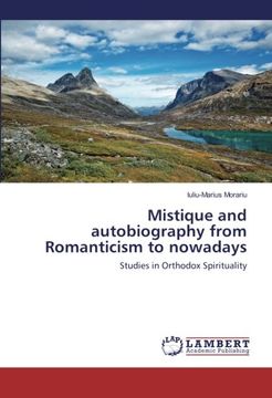 portada Mistique and autobiography from Romanticism to nowadays: Studies in Orthodox Spirituality