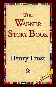 portada the wagner story book (en Inglés)