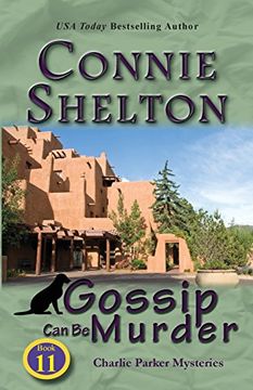 portada Gossip Can Be Murder: Charlie Parker Mysteries, Book 11 (Charlie Parker New Mexico Mystery Series)