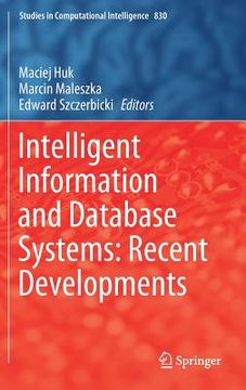 portada Intelligent Information and Database Systems: Recent Developments (en Inglés)