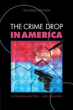 portada The Crime Drop in America (Cambridge Studies in Criminology) (in English)