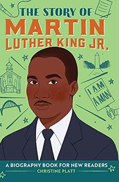 portada The Story of Martin Luther King, Jr. A Biography Book for new Readers (The Story of: A Biography Series for new Readers) 
