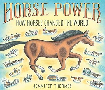 portada Horse Power: How Horses Changed the World (en Inglés)