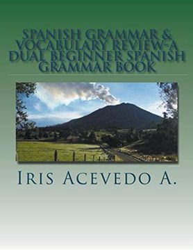 portada Spanish Grammar & Vocabulary Review- a Dual Beginner Spanish Grammar Book (in Spanish)