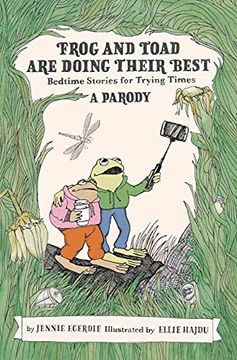 portada Frog and Toad are Doing Their Best: Bedtime Stories for Trying Times 