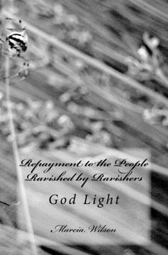 portada Repayment to the People Ravished by Ravishers: God Light (en Inglés)