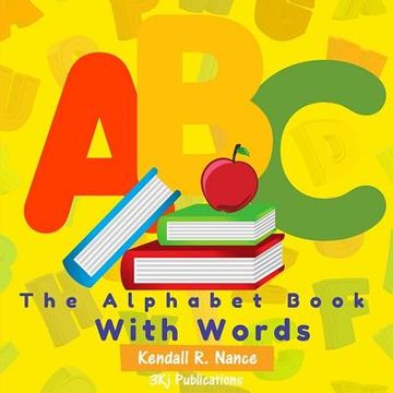 portada The Alphabet Book With Words (en Inglés)