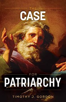 portada The Case for Patriarchy (in English)