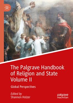 portada The Palgrave Handbook of Religion and State Volume II: Global Perspectives (in English)