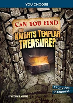 portada Can you Find the Knights Templar Treasure? An Interactive Treasure Adventure (You Choose: Treasure Hunters) (in English)