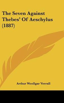 portada the seven against thebes' of aeschylus (1887) (in English)