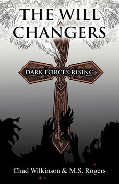 portada the will changers: dark forces rising