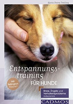 portada Entspannungstraining für Hunde: Stress, Ängste und Verhaltensprobleme reduzieren (en Alemán)