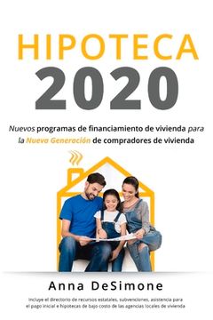 portada Hipoteca 2020: Spanish Edition of Housing Finance 2020 Volume 1