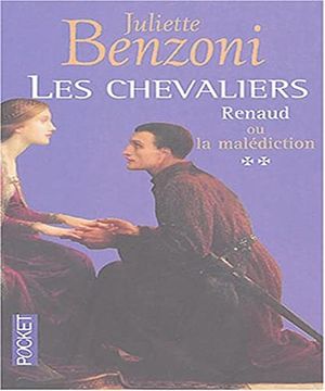 portada Les Chevaliers, Tome 2: Renaud ou la Malédiction