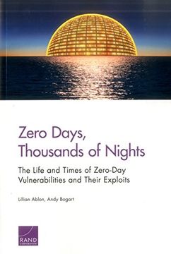 portada Zero Days, Thousands of Nights: The Life and Times of Zero-Day Vulnerabilities and Their Exploits