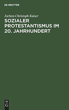 portada Sozialer Protestantismus im 20. Jahrhundert (en Alemán)