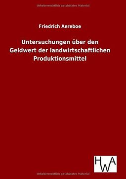 portada Untersuchungen über den Geldwert der landwirtschaftlichen Produktionsmittel (German Edition)