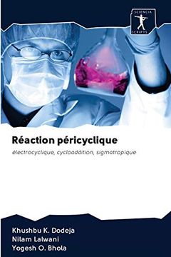 portada Raction Pricyclique Lectrocyclique, Cycloaddition, Sigmatropique (in French)