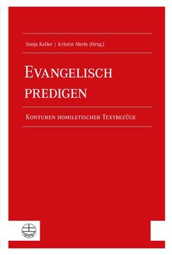 portada Evangelisch Predigen: Konturen Homiletischer Textbezuge (en Alemán)