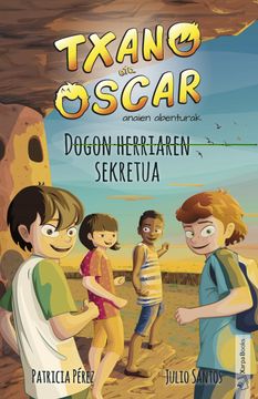 portada Dogon Herriaren Sekretua: Txano eta Oscar Anaien Abenturak: 4 (in Basque)
