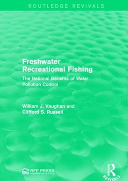 portada Freshwater Recreational Fishing: The National Benefits of Water Pollution Control (in English)