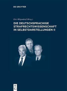 portada Die Deutschsprachige Strafrechtswissenschaft in Selbstdarstellungen ii (en Alemán)
