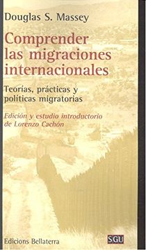 portada Comprender las Migraciones Internacionales (in Spanish)