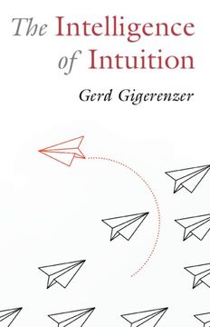 portada The Intelligence of Intuition (en Inglés)