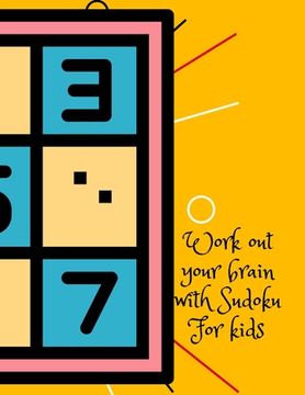 portada Work out your brain with Sudoku, for kids
