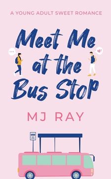 portada Meet me at the Bus Stop (en Inglés)