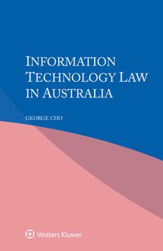 portada Information Technology Law in Australia (en Inglés)