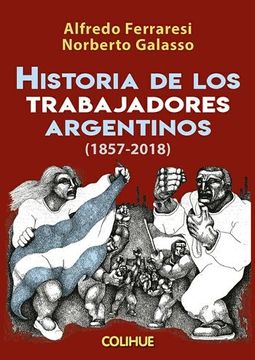 portada Historia de los Trabajadores Argentinos (in Spanish)