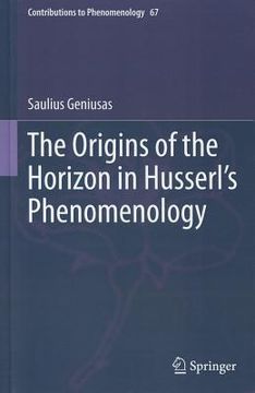 portada the origins of the horizon in husserl s phenomenology (in English)