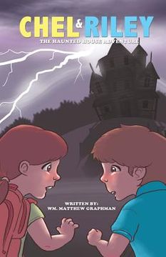 portada Chel and Riley Adventures: The Haunted House Adventure (en Inglés)