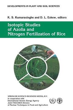 portada Isotopic Studies of Azolla and Nitrogen Fertilization of Rice: Report of an Fao/Iaea/Sida Co-Ordinated Research Programme on Isotopic Studies of Nitro