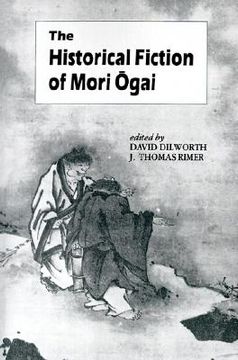 portada the historical fiction of mori ogai
