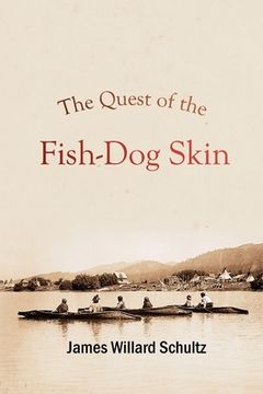 portada The Quest of the Fish-Dog Skin (en Inglés)