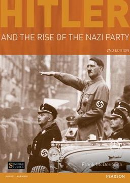 portada Hitler and the Rise of the Nazi Party (en Inglés)