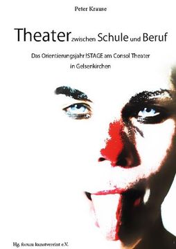 portada Theater Zwischen Schule und Beruf (en Alemán)