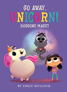 portada Doggone Magic! (go Away, Unicorn #2), Volume 2 (in English)