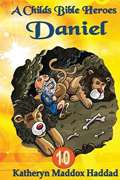 portada Daniel (Child's Bible Heroes)